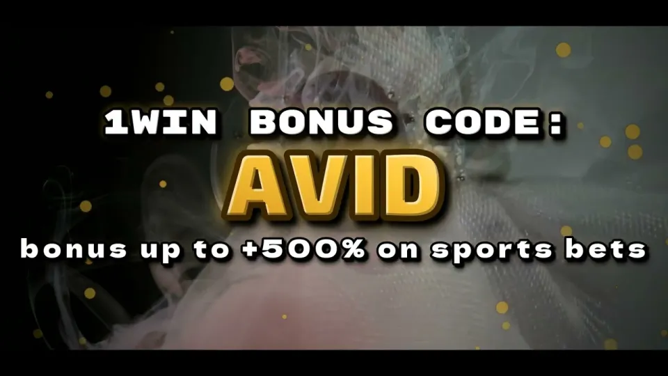 How to use the 1win bonus code AVID for a welcome offer up to +500% on sports bets
